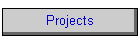 Projects
